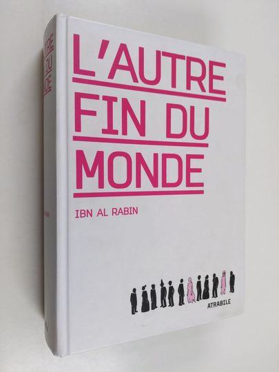Ibn al Rabin : L'autre fin du monde