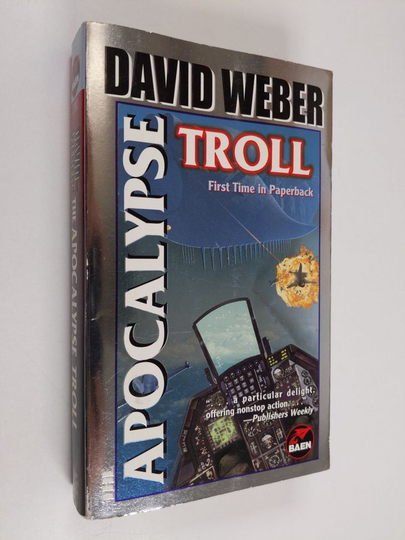 David Weber : The Apocalypse Troll