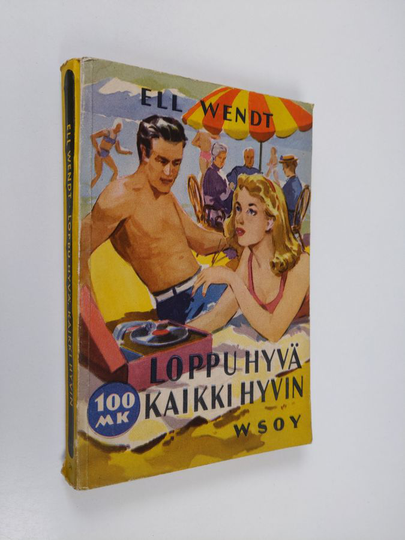 Ell Wendt : Loppu hyvä kaikki hyvin