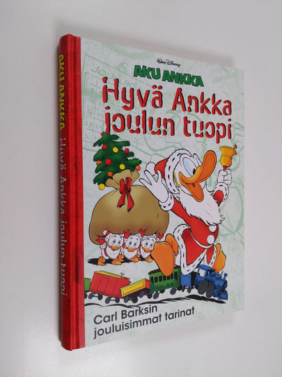 Walt Disney ym. : Hyvä Ankka joulun tuopi