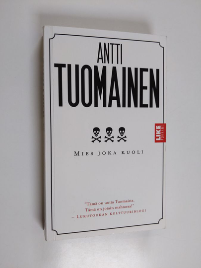 Antti Tuomainen : Mies joka kuoli
