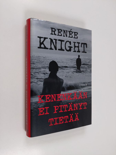 Renee Knight : Kenenkään ei pitänyt tietää