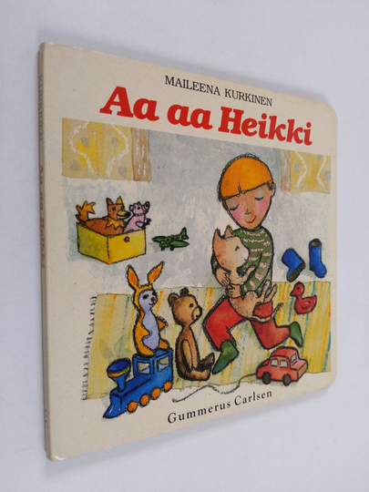 Maileena Kurkinen : Aa aa Heikki