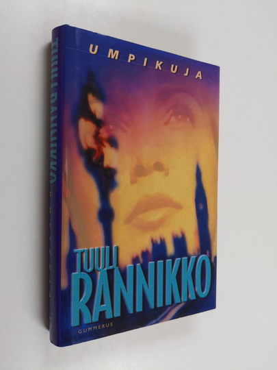 Tuuli Rannikko : Umpikuja