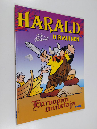 Dik Browne : Harald Hirmuinen : Euroopan omistaja