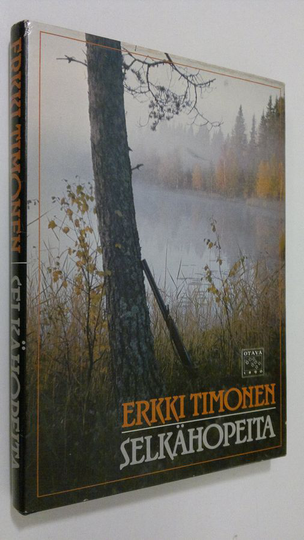 Erkki Timonen : Selkähopeita