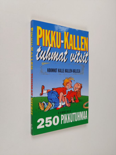Pikku-Kallen tuhmat vitsit : 250 pikkutuhmaa