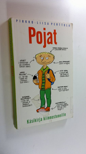 Pirkko-Liisa Perttula (toim.) : Pojat : käsikirja kiinnostuneille