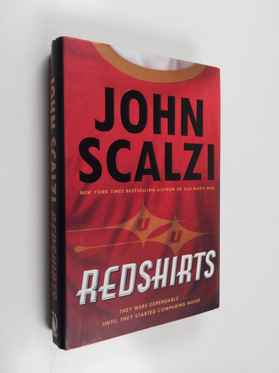 John Scalzi : Redshirts - A Novel with Three Codas