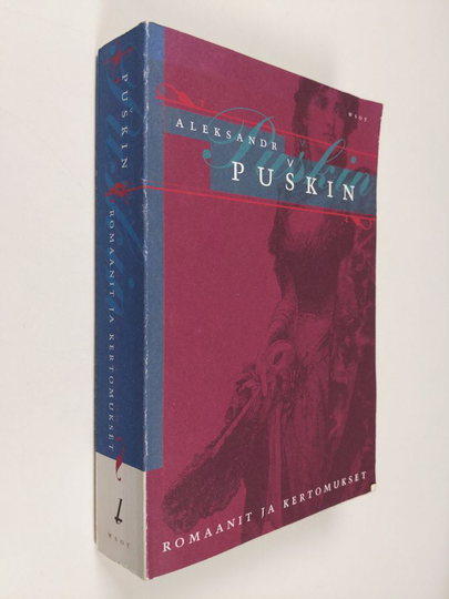 Aleksandr Puskin : Romaanit ja kertomukset