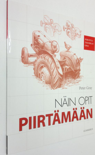 Peter Gray : Näin opit piirtämään