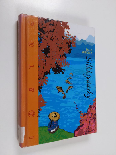 Sally Grindley : Silkkipääsky