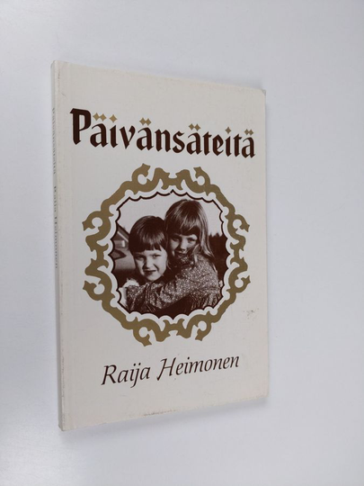 Raija Heimonen : Päivänsäteitä