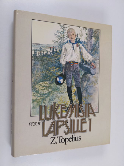 Zacharias Topelius : Lukemisia lapsille 1