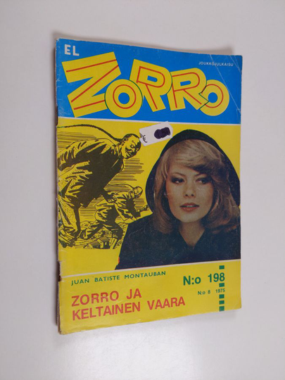 Juan Batiste Montauban : El Zorro 198 8/1975 : Zorro ja keltainen vaara