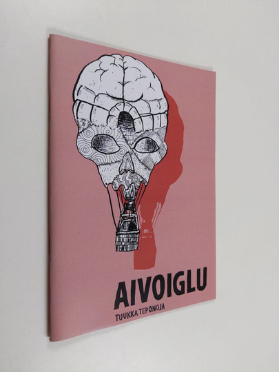 Tuukka Teponoja : Aivoiglu