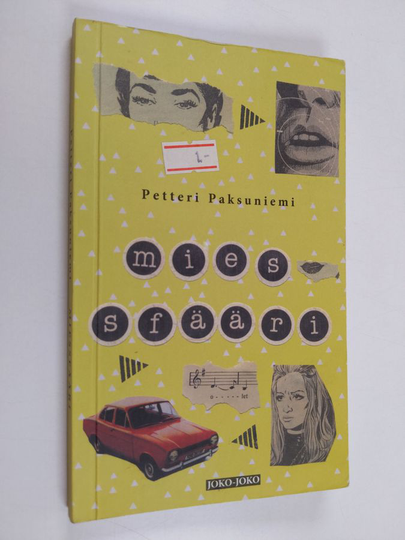 Petteri Paksuniemi : Miessfääri : novelleja