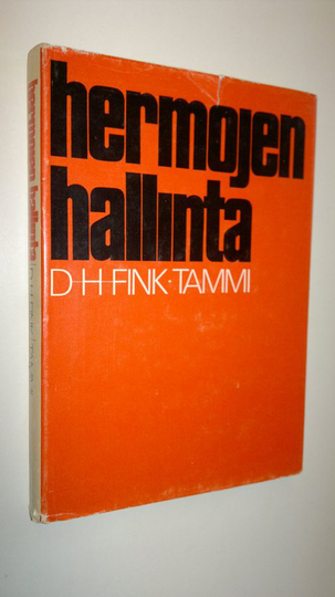 David Harold Fink : Hermojen hallinta