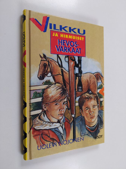Uolevi Nojonen : Vilkku ja hirmuiset hevosvarkaat