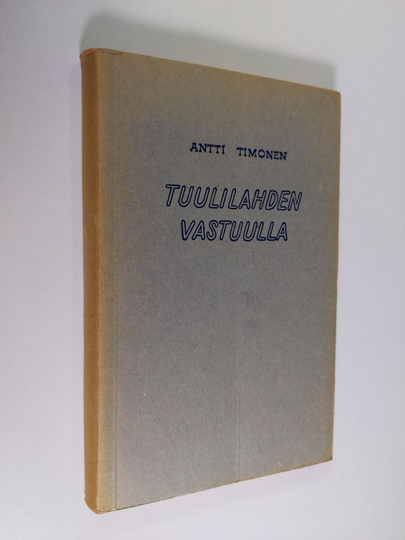 Antti Timonen : Tuulilahden vastuulla : kertoelma