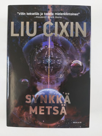 Cixin Liu : Synkkä metsä