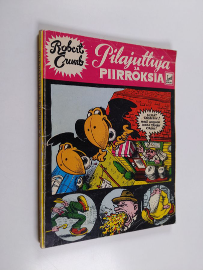 Robert Crumb : Pilajuttuja ja piirroksia