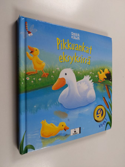 Carrie Brook : Pikkuankat eksyksissä : soiva kirja