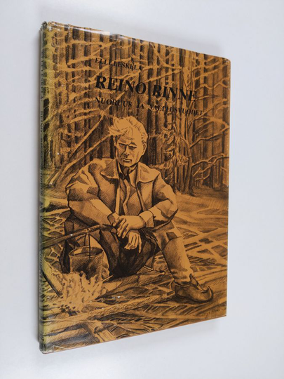 Elli Leskelä : Reino Rinne 1913-1953 : nuoruus ja vaellusvuodet