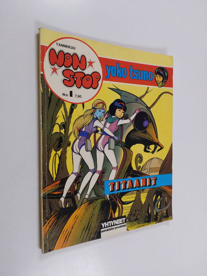 Roger Leloup : Non Stop 1 : Yoko Tsuno : Titaanit