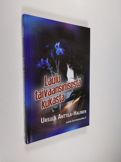 Ursula Anttila-Halinen : Laulu taivaansinisestä kukasta : dekkari