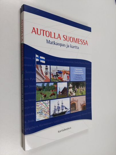 Autolla Suomessa : matkaopas ja kartta