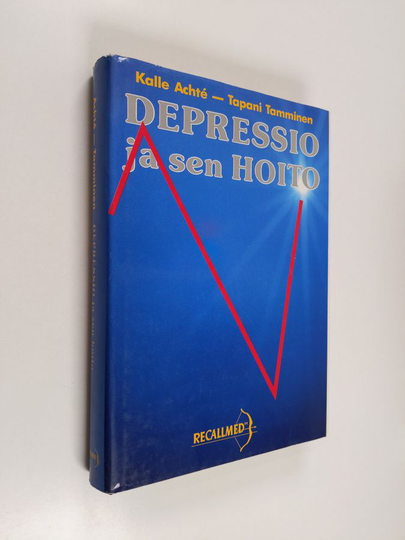 Kalle Achte ym. : Depressio ja sen hoito