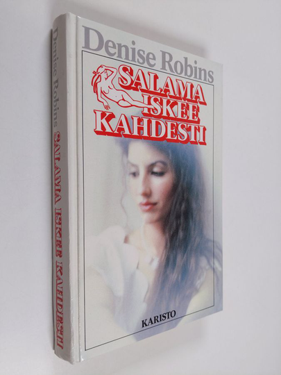 Denise Robins : Salama iskee kahdesti