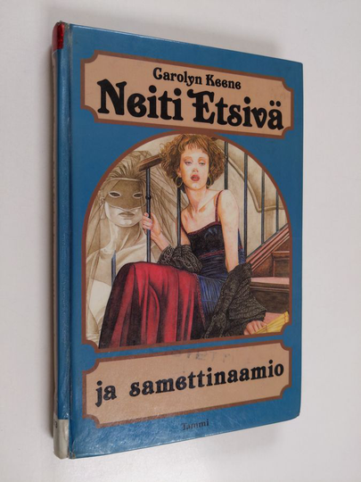 Carolyn Keene : Neiti Etsivä ja samettinaamio