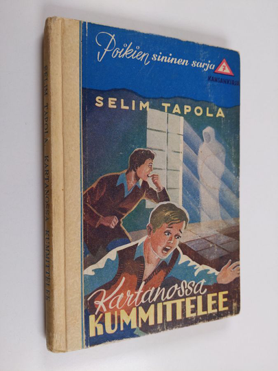 Selim Tapola : Kartanossa kummittelee