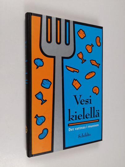 Timo ym. Klinge (toim.) : Vesi kielellä : Suomen gastronomisen seuran 50-vuotisjuhlakirja = Det vattnas i munnen