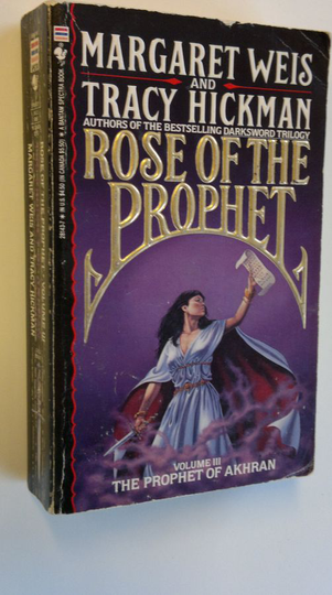 Margaret Weis ym. : Rose of the Prophet - vol.3 The Prophet of Akhran