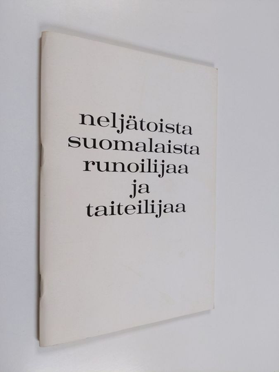 Neljätoista suomalaista runoilijaa ja taiteilijaa