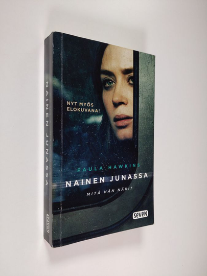 Paula Hawkins : Nainen junassa
