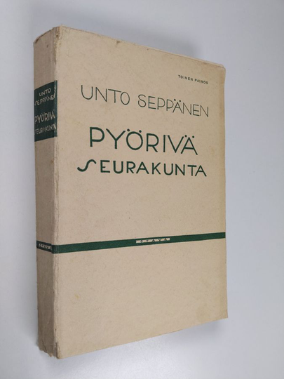 Unto Seppänen : Pyörivä seurakunta eli multaa taivaan alla
