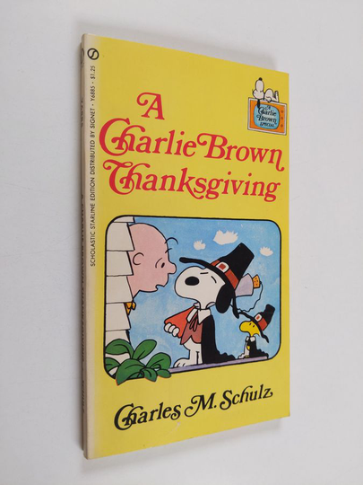 Charles M. Schulz : A Charlie Brown Thanksgiving