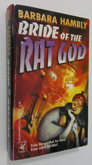 Barbara Hambly : Bride of the Rat God