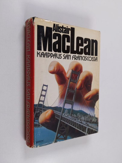Alistair MacLean : Kaappaus San Franciscossa