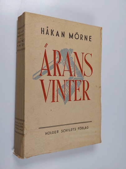 Håkan Mörne : Ärans vinter