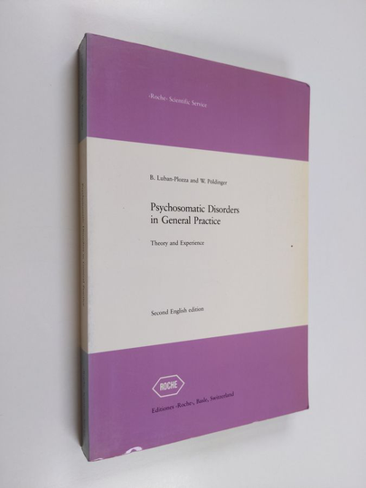 B. Luban-Plozza : Psychosomatic Disorders in General Practice : theory and experience