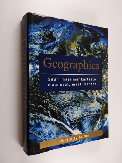 Penny Martin (toim.) : Geographica : suuri maailmankartasto : maanosat, maat, kansat