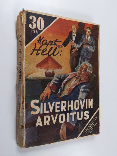 Kapteeni Hell : Silverhovin arvoitus