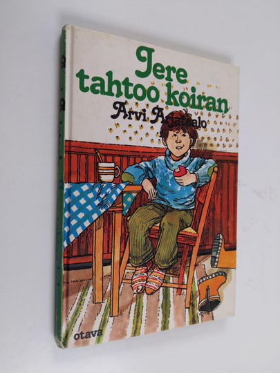 Arvi Arjatsalo : Jere tahtoo koiran