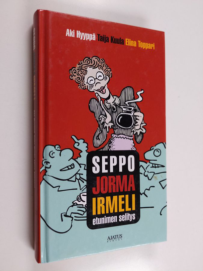 Aki ym. Hyyppä : Seppojormairmeli : etunimen selitys