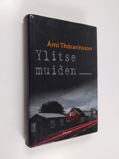 Árni Thórarinsson : Ylitse muiden